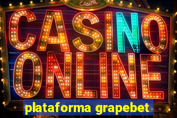 plataforma grapebet