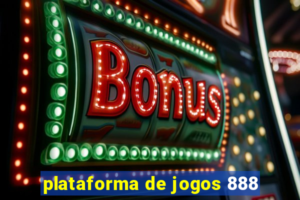 plataforma de jogos 888