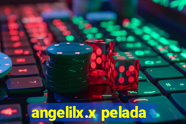 angelilx.x pelada