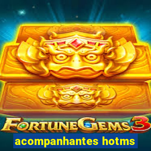 acompanhantes hotms