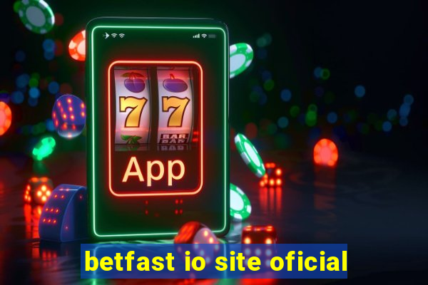 betfast io site oficial