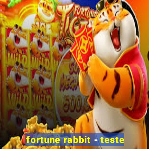 fortune rabbit - teste