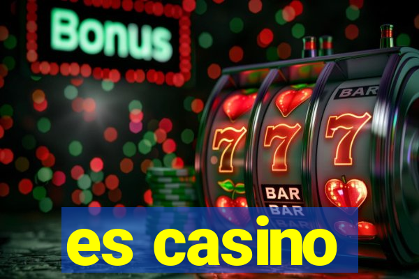 es casino