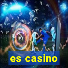 es casino