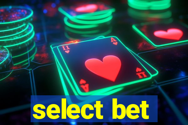 select bet