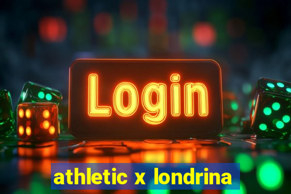 athletic x londrina