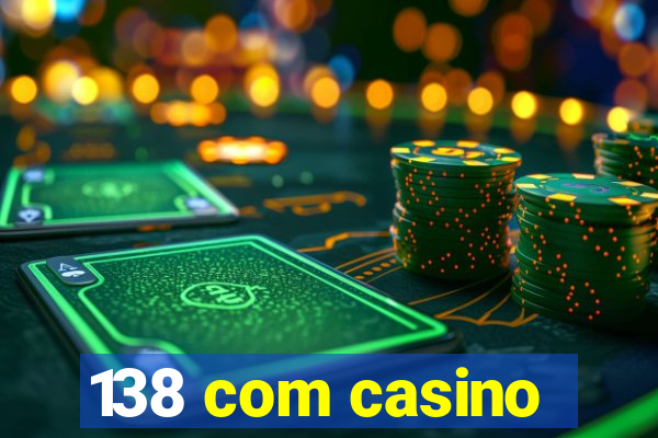 138 com casino