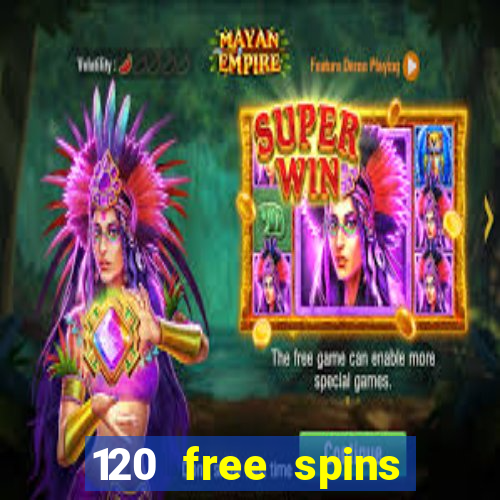 120 free spins online casino real money