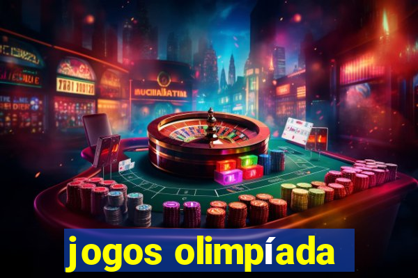 jogos olimpíada