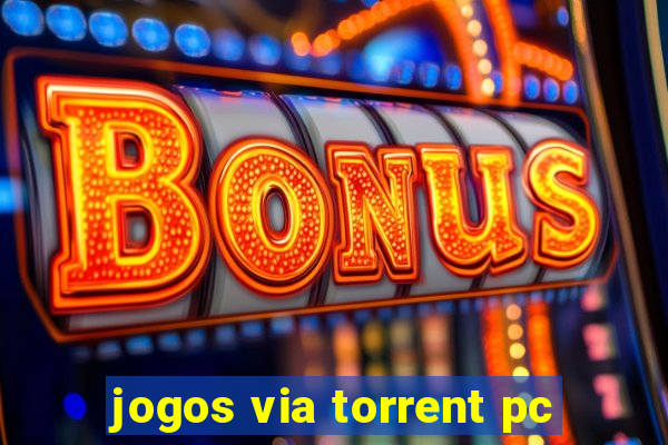 jogos via torrent pc