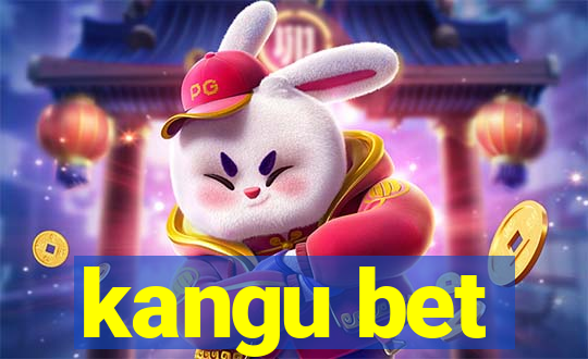 kangu bet