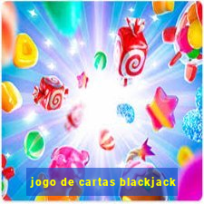 jogo de cartas blackjack