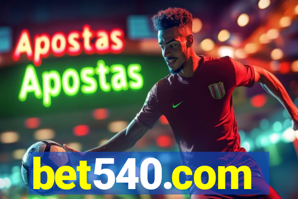 bet540.com