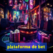 plataforma de bet