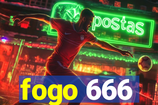 fogo 666