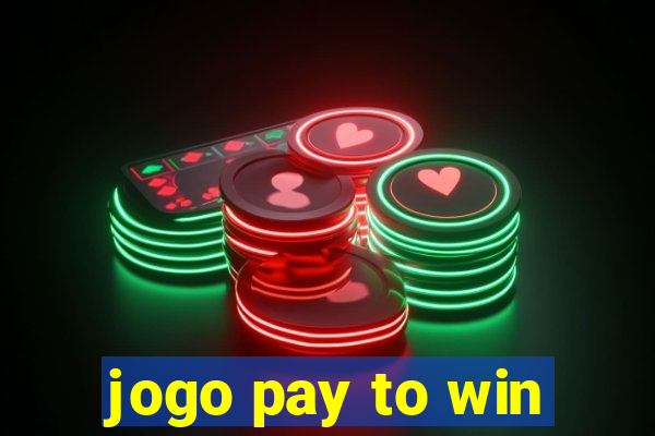 jogo pay to win