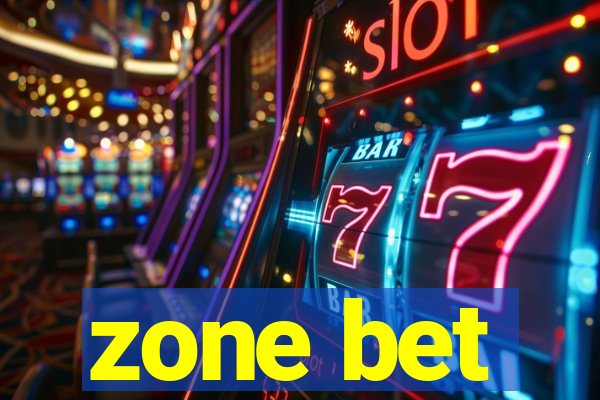 zone bet