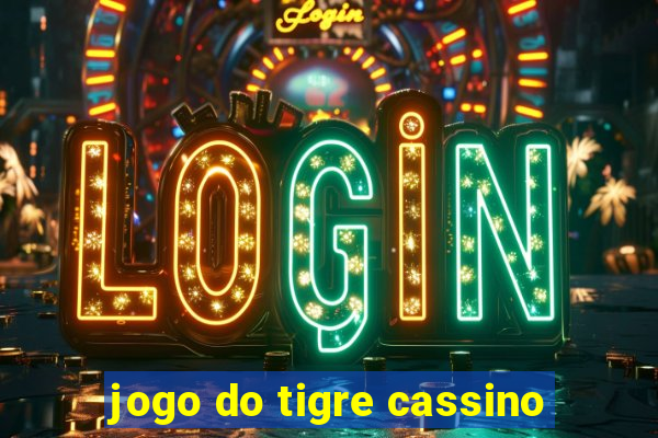 jogo do tigre cassino