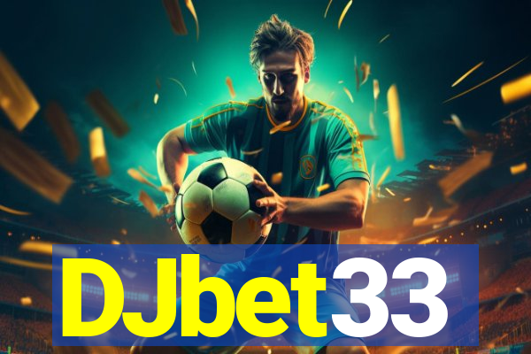 DJbet33