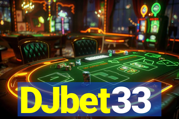 DJbet33