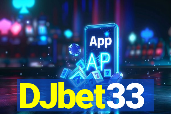 DJbet33