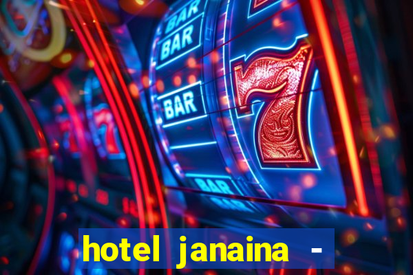 hotel janaina - porto belo