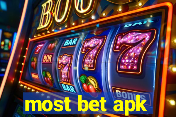 most bet apk