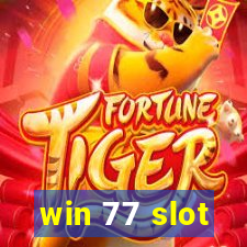 win 77 slot