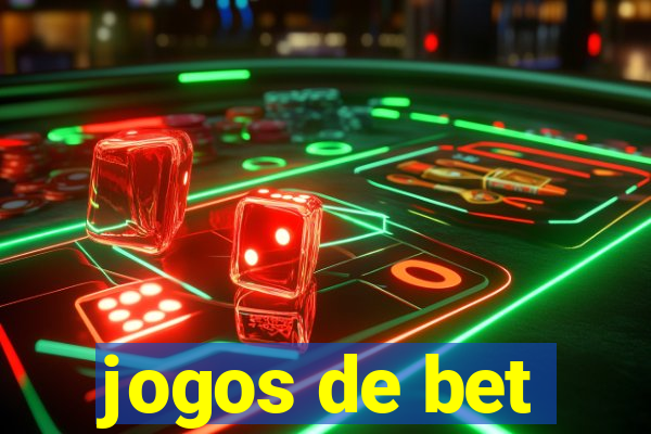 jogos de bet