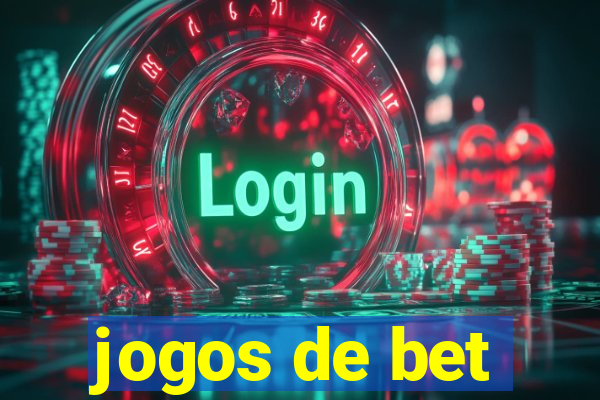 jogos de bet