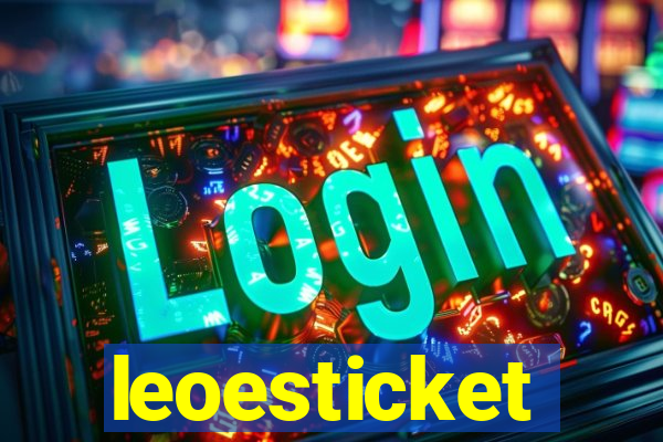 leoesticket