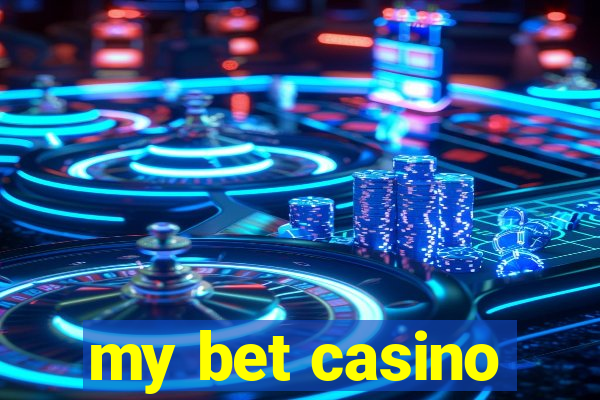 my bet casino