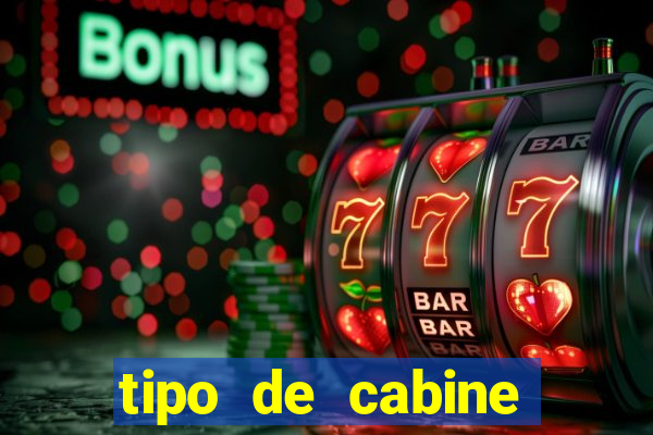 tipo de cabine super bingo