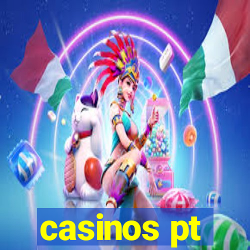 casinos pt