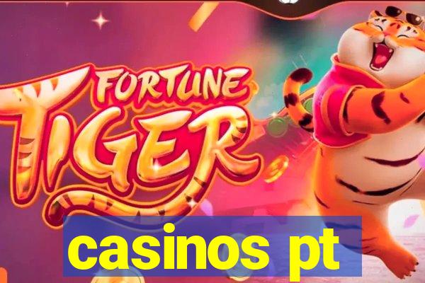 casinos pt