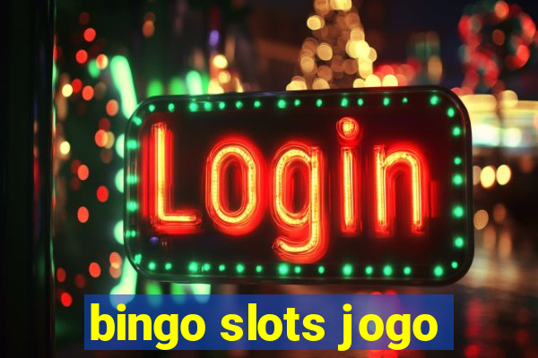 bingo slots jogo