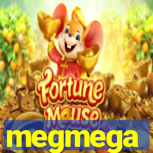 megmega