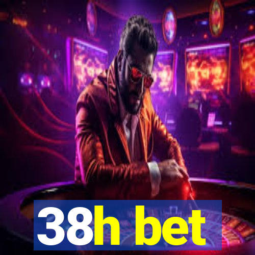 38h bet