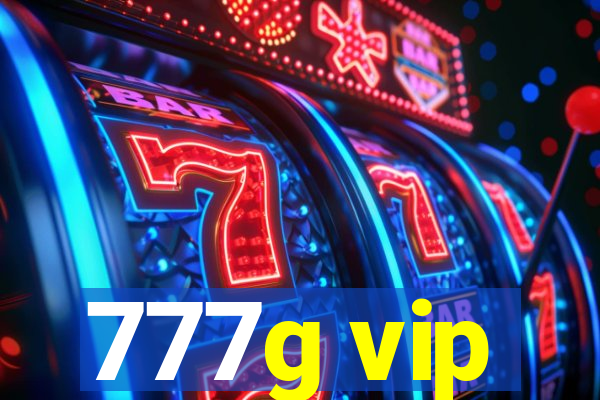 777g vip