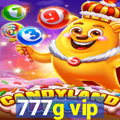 777g vip