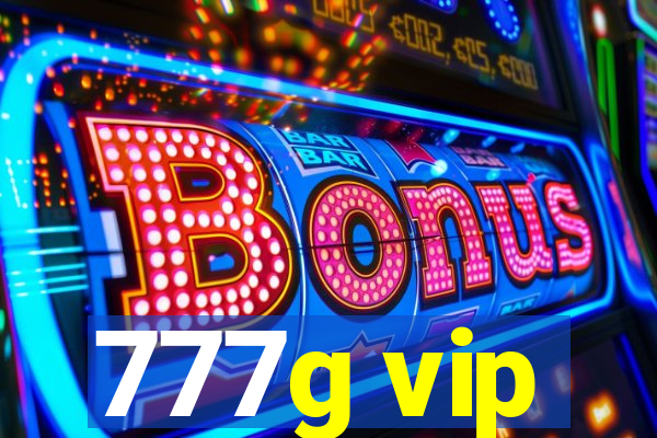 777g vip