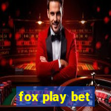 fox play bet