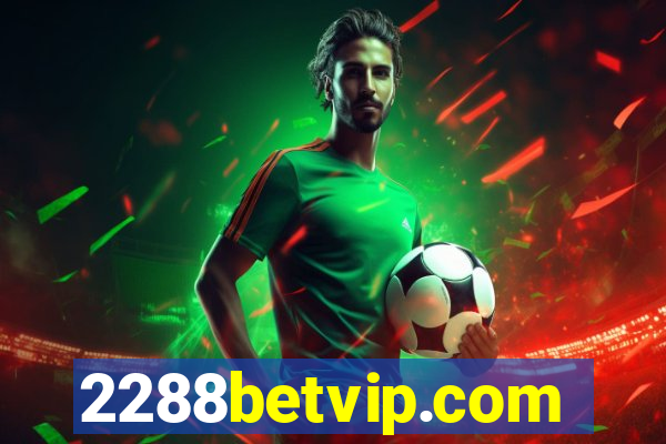 2288betvip.com