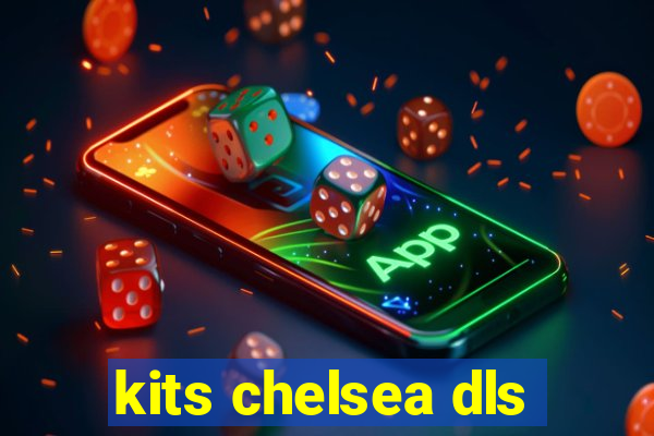 kits chelsea dls