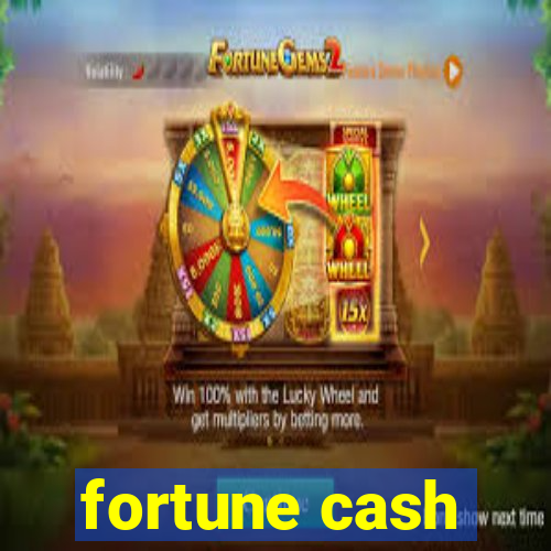 fortune cash