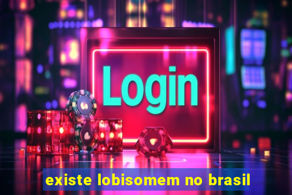 existe lobisomem no brasil