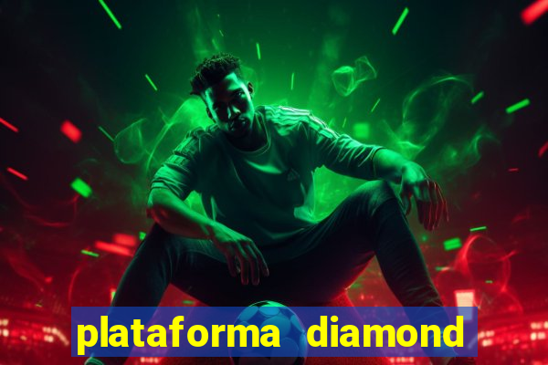 plataforma diamond 777 bet