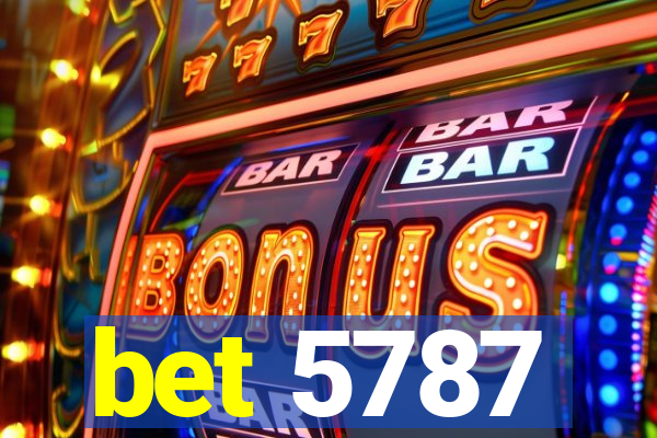 bet 5787