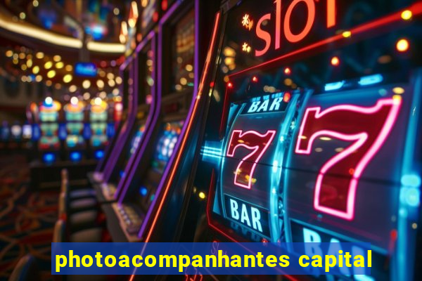 photoacompanhantes capital