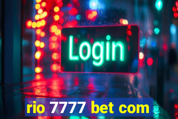 rio 7777 bet com